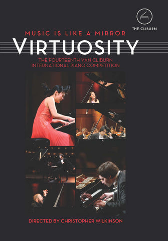 Documentary DVD: Virtuosity – Fourteenth Cliburn Competition (2013)