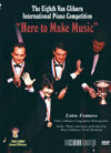 Documentary DVD: Here to Make Music – Eighth Cliburn Competition (1989)